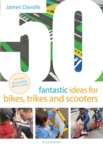 50 Fantastic Ideas for Bikes, Trikes and Scooters cover