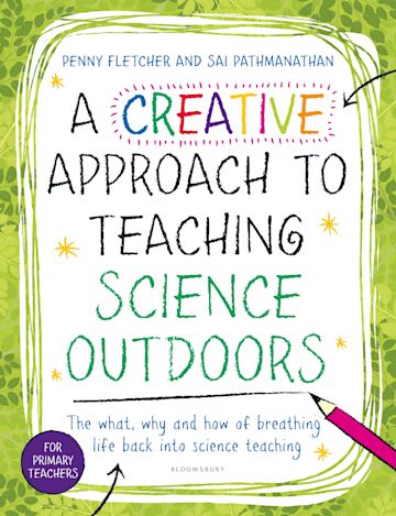 A Creative Approach to Teaching Science Outdoors cover