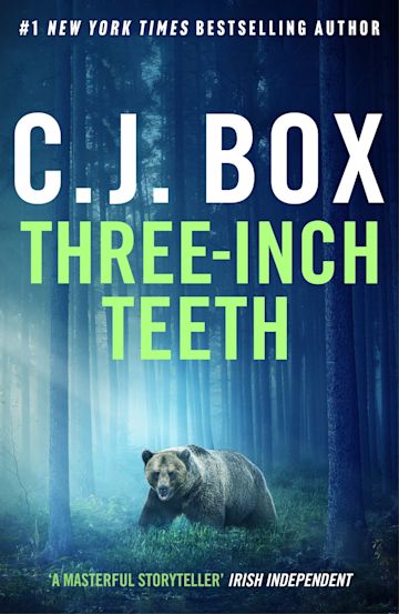 Three-Inch Teeth by C.J. Box, Joe Pickett, Signed, 1st Edition