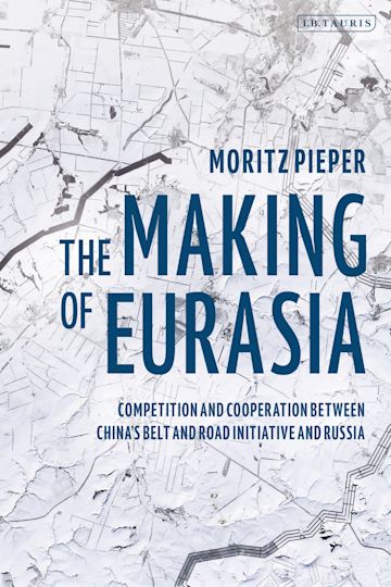 The Making of Eurasia cover