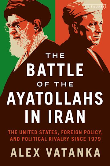 The Battle of the Ayatollahs in Iran cover