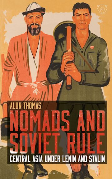 Nomads and Soviet Rule cover