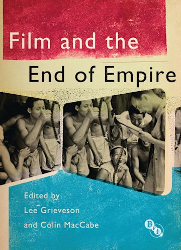 Film and the End of Empire cover