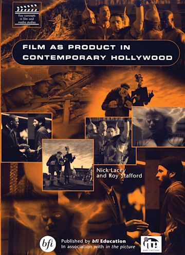 Film As Product in Contemporary Hollywood cover