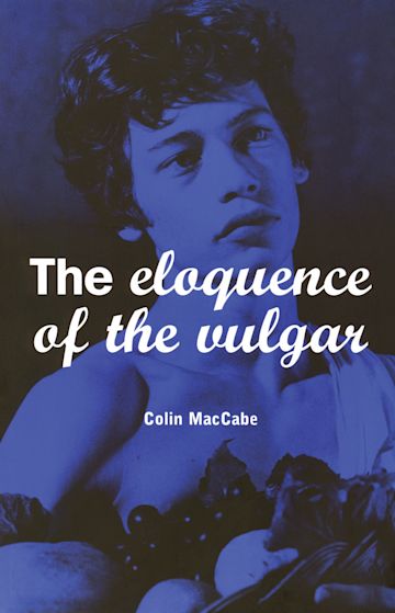 The Eloquence of the Vulgar cover