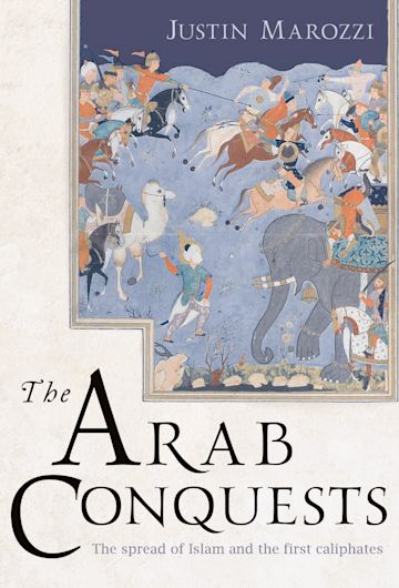 The Arab Conquests cover