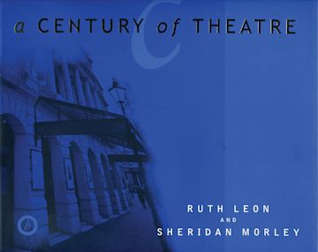 A Century of Theatre cover