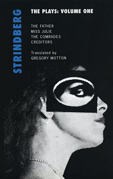 Strindberg: The Plays: Volume One cover