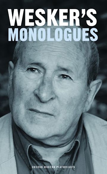 Arnold Wesker's Monologues cover