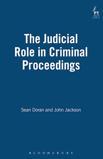 The Judicial Role in Criminal Proceedings cover