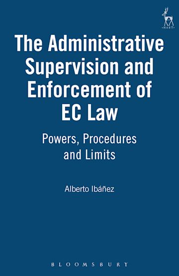 The Administrative Supervision and Enforcement of EC Law cover