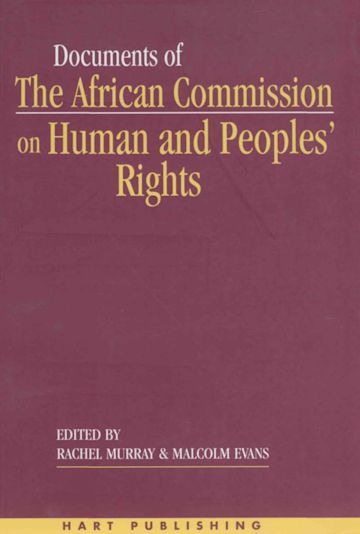 Documents of the African Commission on Human and Peoples' Rights - Volume 1, 1987-1998 cover