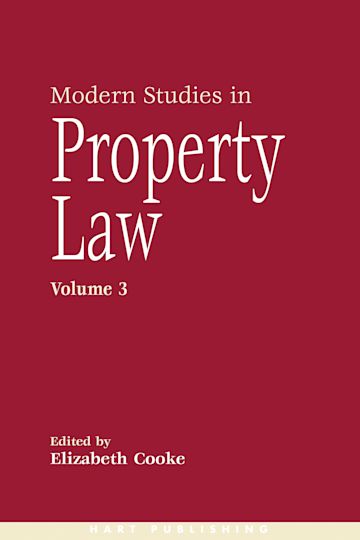 Modern Studies in Property Law - Volume 3 cover