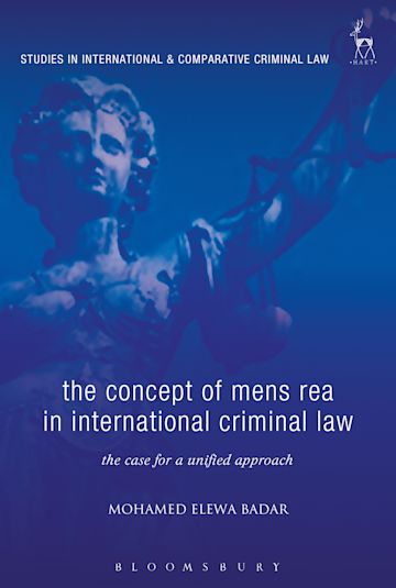 The Concept of Mens Rea in International Criminal Law cover