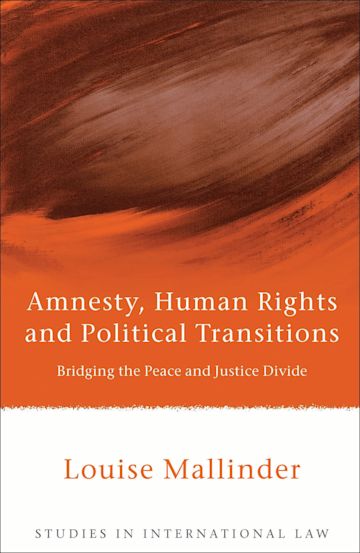 Amnesty, Human Rights and Political Transitions cover