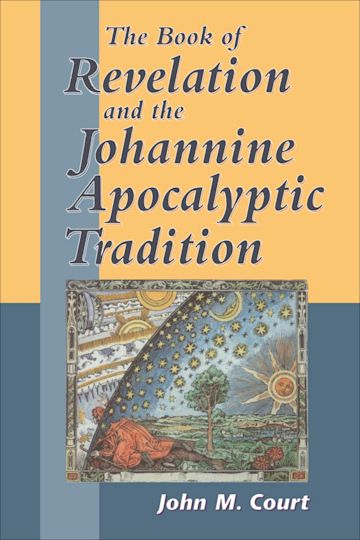 The Book of Revelation and the Johannine Apocalyptic Tradition cover