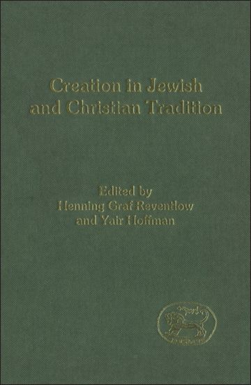 Creation in Jewish and Christian Tradition cover