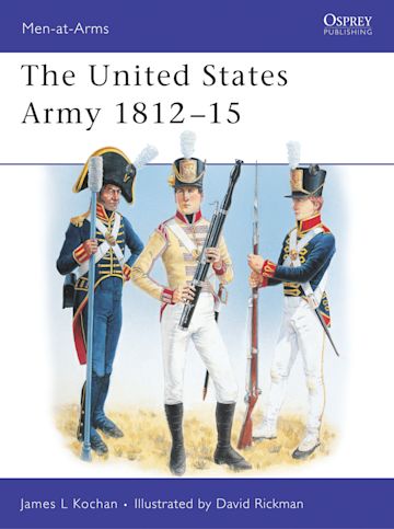 The United States Army 1812–15 cover