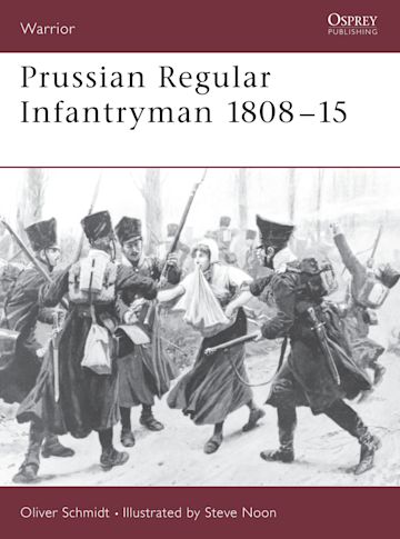 Prussian Regular Infantryman 1808–15 cover