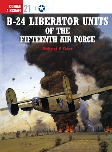 B-24 Liberator Units of the Fifteenth Air Force cover