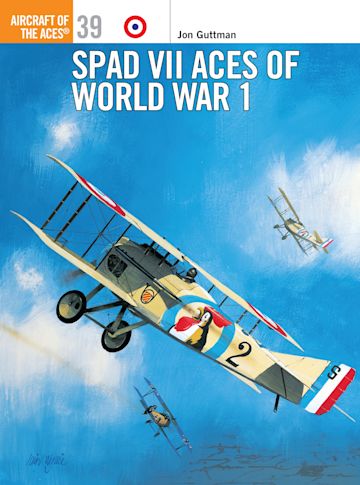 SPAD VII Aces of World War 1 cover