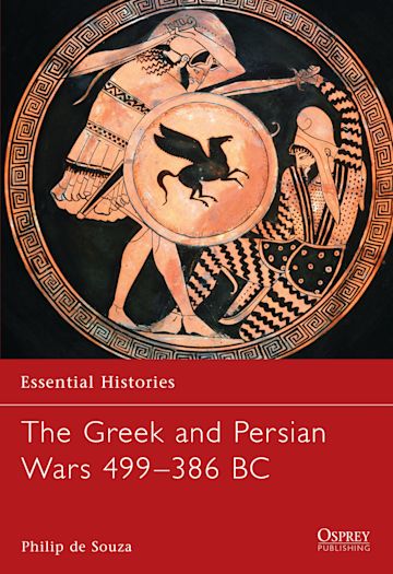 The Greek and Persian Wars 499–386 BC cover