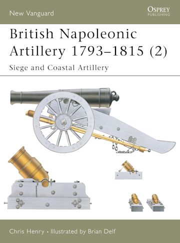 British Napoleonic Artillery 1793–1815 (2) cover