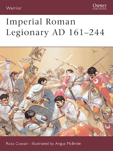 Imperial Roman Legionary AD 161–284 cover