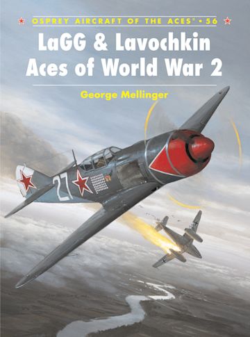 LaGG & Lavochkin Aces of World War 2 cover