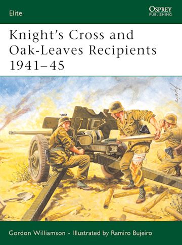 Knight's Cross and Oak-Leaves Recipients 1941–45 cover