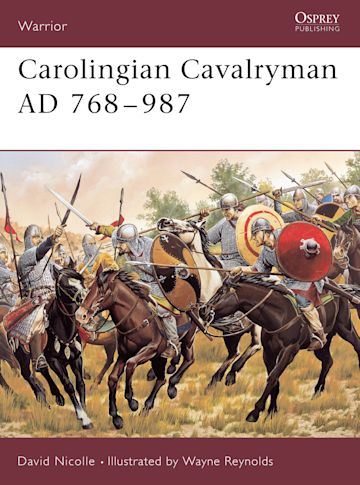 Carolingian Cavalryman AD 768–987 cover