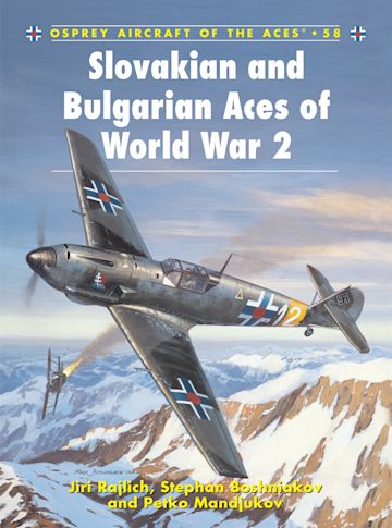 Slovakian and Bulgarian Aces of World War 2 cover