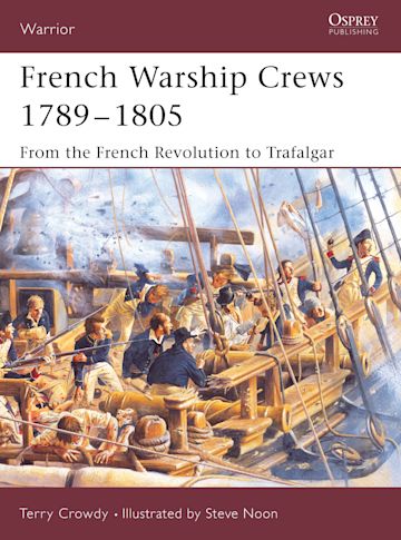 French Warship Crews 1789–1805 cover