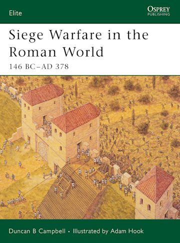 Siege Warfare in the Roman World cover