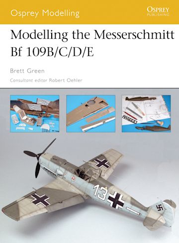 Modelling the Messerschmitt Bf 109B/C/D/E cover