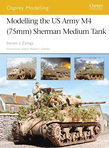 Modelling the US Army M4 (75mm) Sherman Medium Tank cover