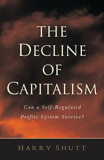 The Decline of Capitalism cover