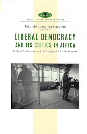 Liberal Democracy and Its Critics in Africa cover