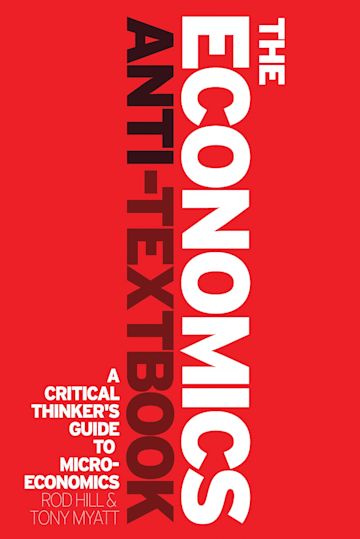 The Economics Anti-Textbook cover