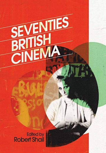 Seventies British Cinema cover