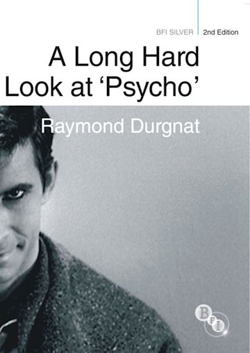 A Long Hard Look at 'Psycho' cover