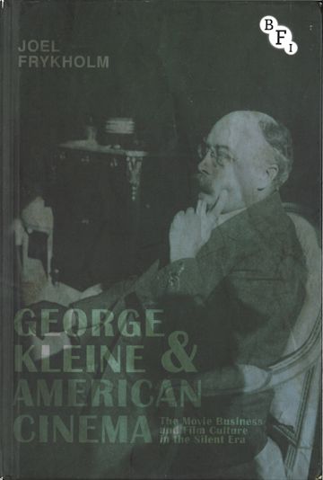 George Kleine and American Cinema cover