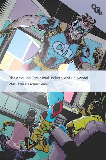 The American Comic Book Industry and Hollywood cover