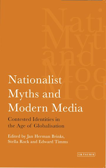 Nationalist Myths and Modern Media cover