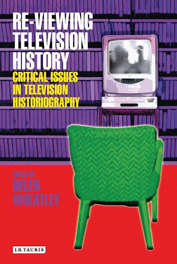 Re-viewing Television History cover