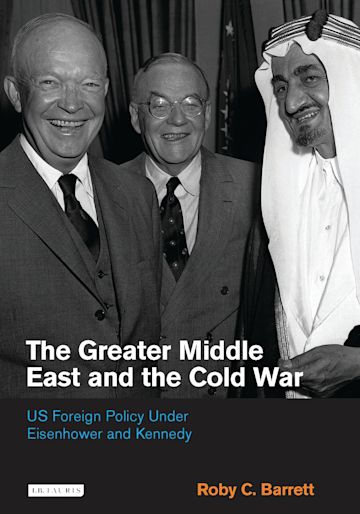 The Greater Middle East and the Cold War cover