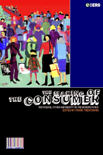 The Making of the Consumer cover