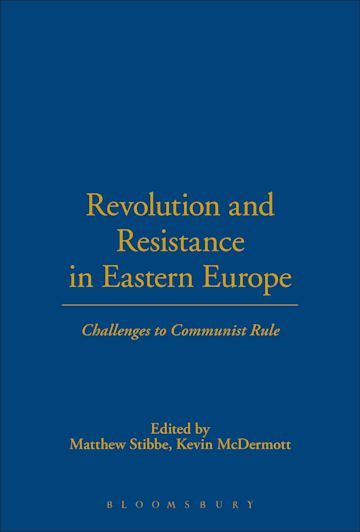 Revolution and Resistance in Eastern Europe cover