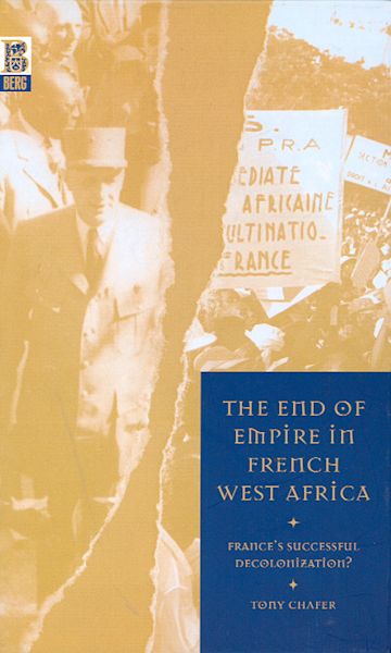 The End of Empire in French West Africa cover