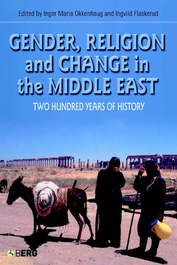 Gender, Religion and Change in the Middle East cover